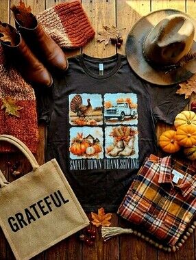 Small Town Thanksgiving Tee • Rustic Fall Country Shirt • Western Autumn Farm